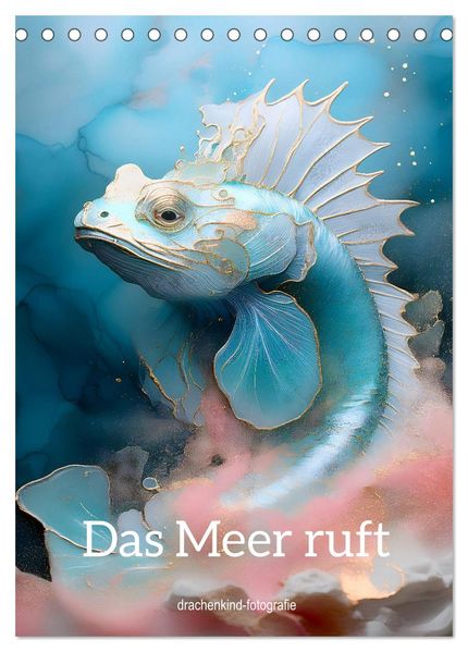 Das Meer ruft (Tischkalender 2027 DIN A5 hoch) CALVENDO Monatskalender