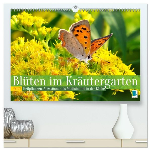 Blüten im Kräutergarten (hochwertiger Premium Wandkalender 2027 DIN A2 quer) Kunstdruck in Hochglanz