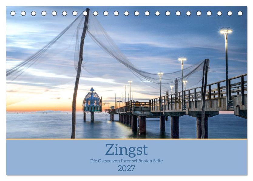 Zingst - die Ostsee von ihrer schönsten Seite (Tischkalender 2027 DIN A5 quer) CALVENDO Monatskalender