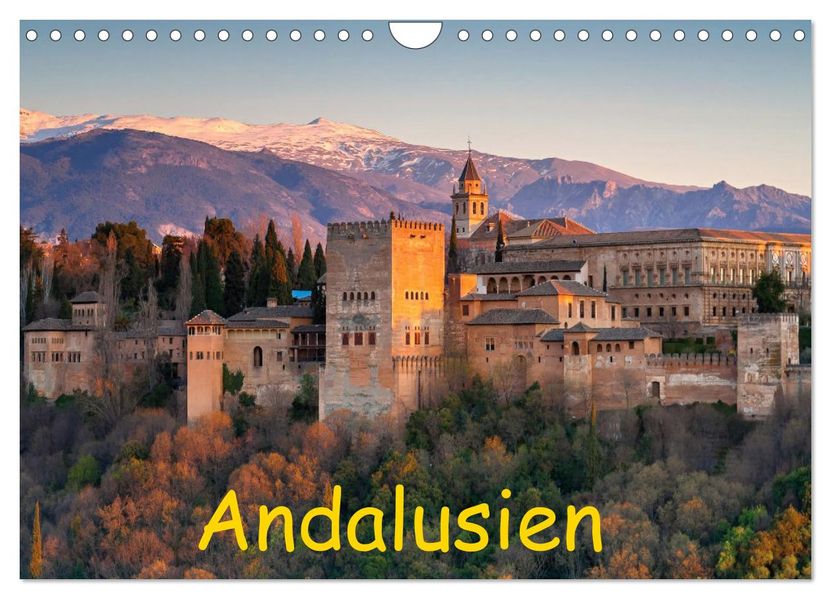 Andalusien - Spanien (Wandkalender 2027 DIN A4 quer) CALVENDO Monatskalender
