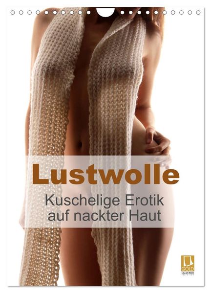 Lustwolle (Wandkalender 2027 DIN A4 hoch) CALVENDO Monatskalender
