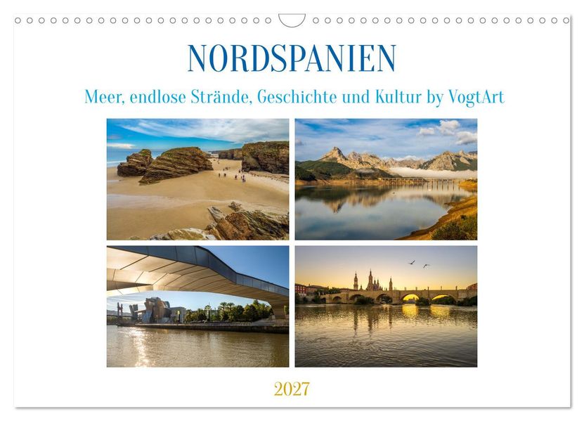 Nordspanien Meer endlose Strände Geschichte und Kultur by VogtArt (Wandkalender 2027 DIN A3 quer) CALVENDO Monatskalender