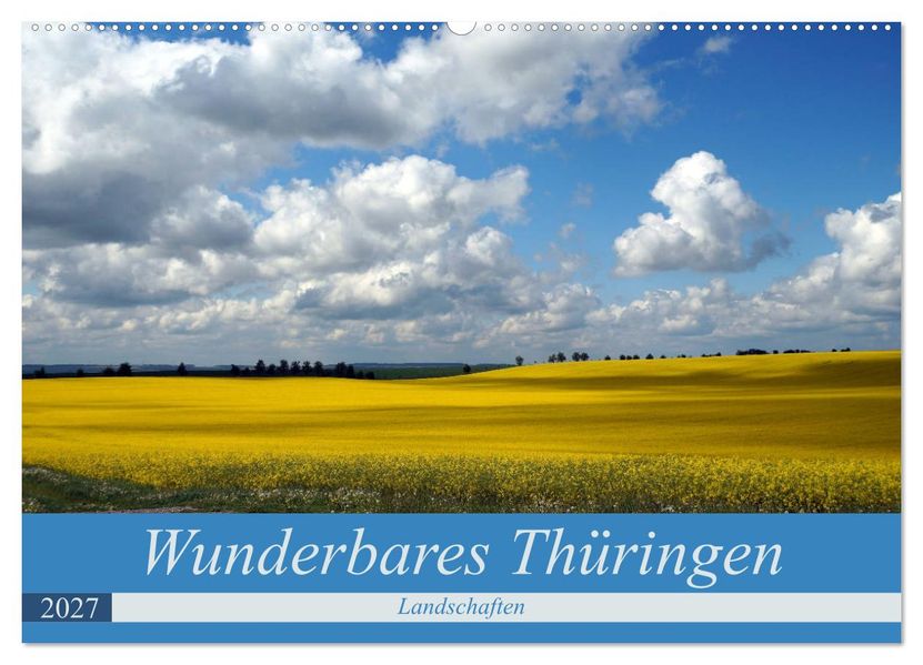 Wunderbares Thüringen - Landschaften (Wandkalender 2027 DIN A2 quer) CALVENDO Monatskalender