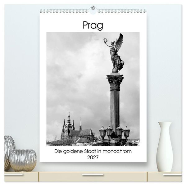Prag - Die goldene Stadt in monochrom (hochwertiger Premium Wandkalender 2027 DIN A2 hoch) Kunstdruck in Hochglanz