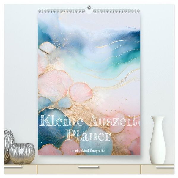 Kleine Auszeit Planer (hochwertiger Premium Wandkalender 2027 DIN A2 hoch) Kunstdruck in Hochglanz