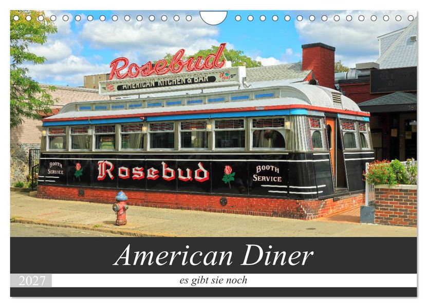 American Diner - es gibt sie noch (Wandkalender 2027 DIN A4 quer) CALVENDO Monatskalender