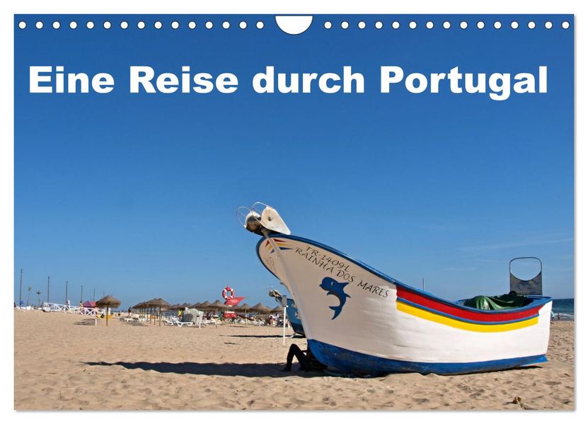 Eine Reise durch Portugal (Wandkalender 2027 DIN A4 quer) CALVENDO Monatskalender