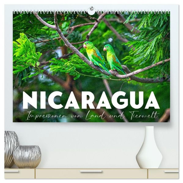 Nicaragua - Impressionen von Land und Tierwelt. (hochwertiger Premium Wandkalender 2027 DIN A2 quer) Kunstdruck in Hochglanz