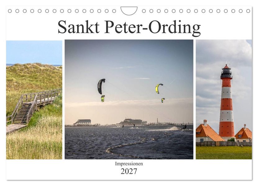 Impressionen aus Sankt Peter-Ording (Wandkalender 2027 DIN A4 quer) CALVENDO Monatskalender