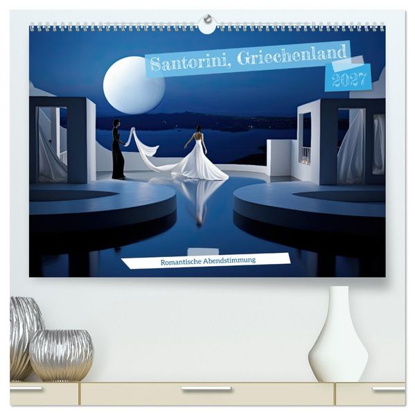 Santorini Griechenland -Romatische Abendstimmung- (hochwertiger Premium Wandkalender 2027 DIN A2 quer) Kunstdruck in Hochglanz