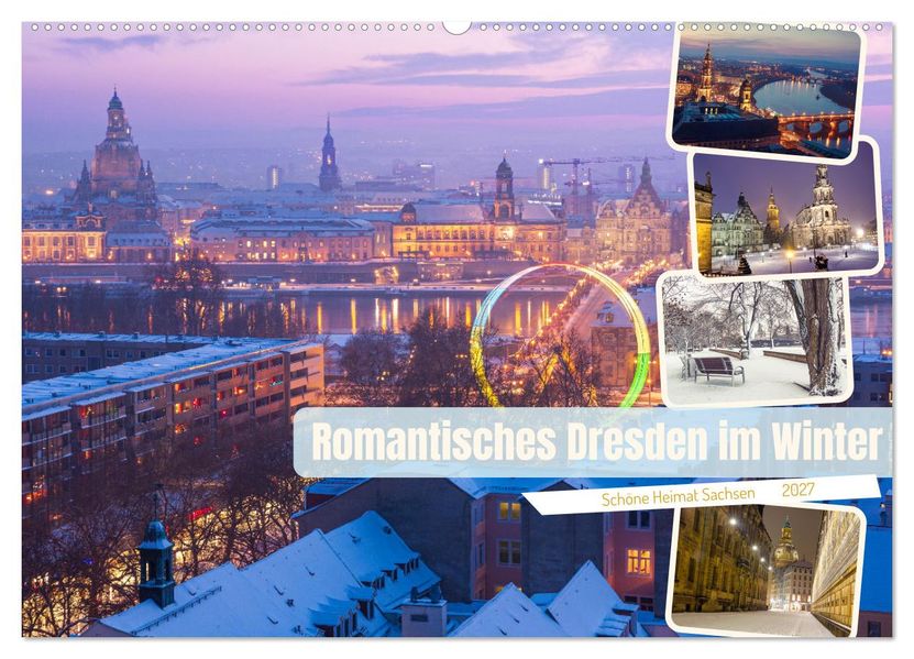 Romantisches Dresden im Winter (Wandkalender 2027 DIN A2 quer) CALVENDO Monatskalender
