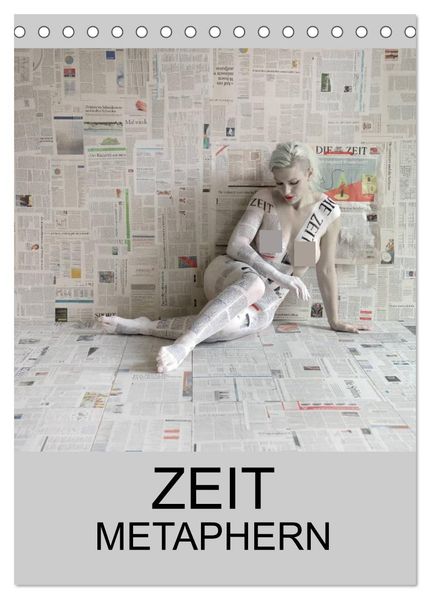 ZEIT METAPHERN (Tischkalender 2027 DIN A5 hoch) CALVENDO Monatskalender