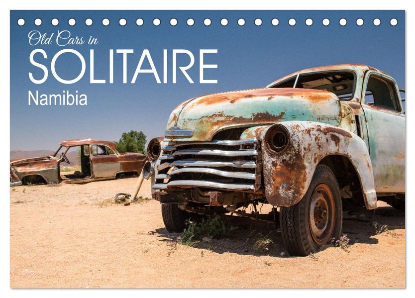 Old cars in Solitaire Namibia (Desk Calendar 2027 DIN A5 landscape) CALVENDO 12 Month DeskCalendar