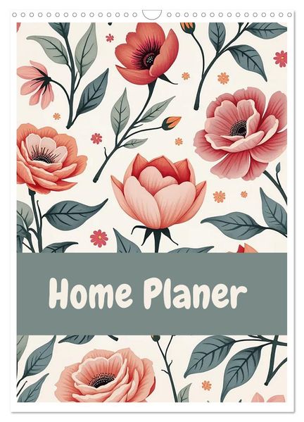 Home Planer (Wall Calendar 2027 DIN A3 portrait) CALVENDO 12 Month Wall Calendar