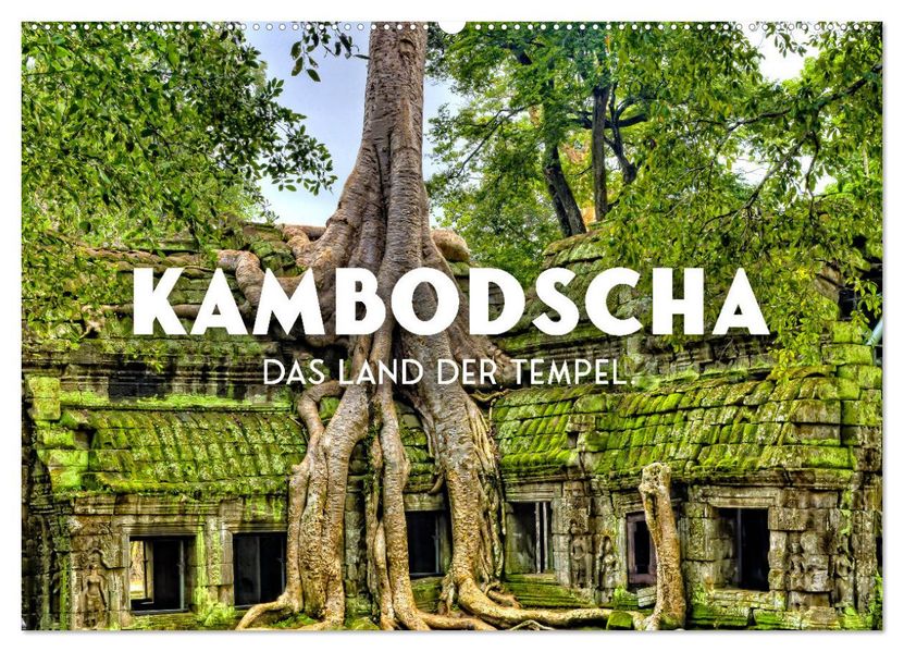 Kambodscha - Das Land der Tempel. (Wandkalender 2027 DIN A2 quer) CALVENDO Monatskalender