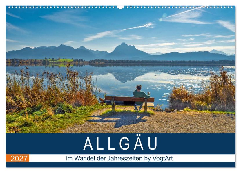 ALLGÄU im Wandel der Jahreszeiten. (Wandkalender 2027 DIN A2 quer) CALVENDO Monatskalender