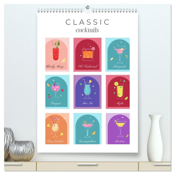 Classic Cocktails (High Quality Premium Wall Calendar 2027 DIN A2 portrait)CALVENDO 12 Month Wall Calendar