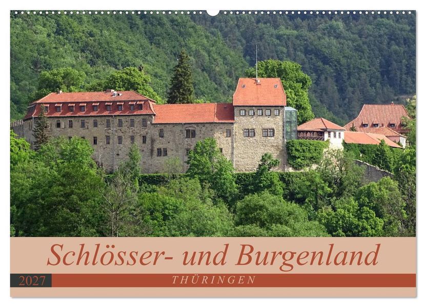 Schlösser- und Burgenland Thüringen (Wandkalender 2027 DIN A2 quer) CALVENDO Monatskalender