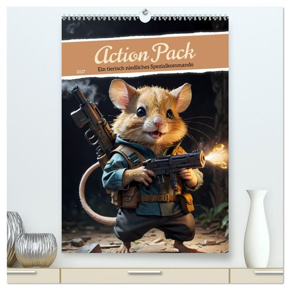 Action Pack - Ein tierisch niedliches Spezialkommando (hochwertiger Premium Wandkalender 2027 DIN A2 hoch) Kunstdruck in Hochglanz