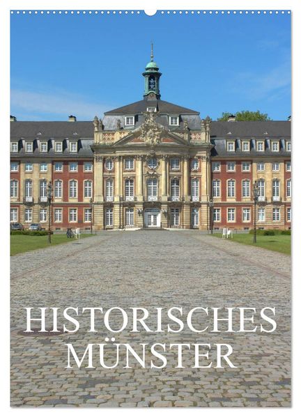 Historisches Münster (Wandkalender 2027 DIN A2 hoch) CALVENDO Monatskalender