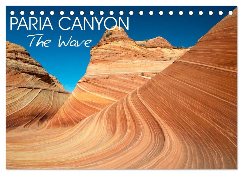 Paria Canyon The Wave (Desk Calendar 2027 DIN A5 landscape) CALVENDO 12 Month DeskCalendar