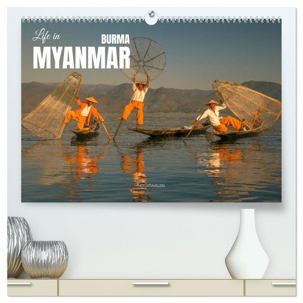 Life in Myanmar Burma (High Quality Premium Wall Calendar 2027 DIN A2 landscape)CALVENDO 12 Month Wall Calendar