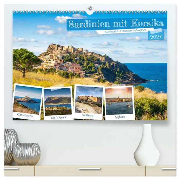 Sardinien mit Korsika (hochwertiger Premium Wandkalender 2027 DIN A2 quer) Kunstdruck in Hochglanz