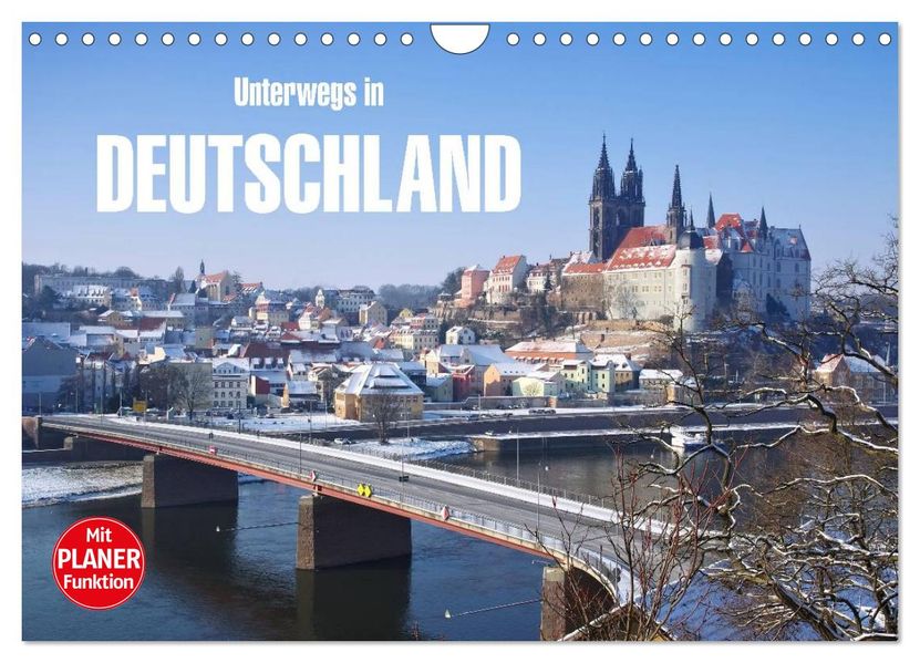 Unterwegs in Deutschland (Wandkalender 2027 DIN A4 quer) CALVENDO Monatskalender