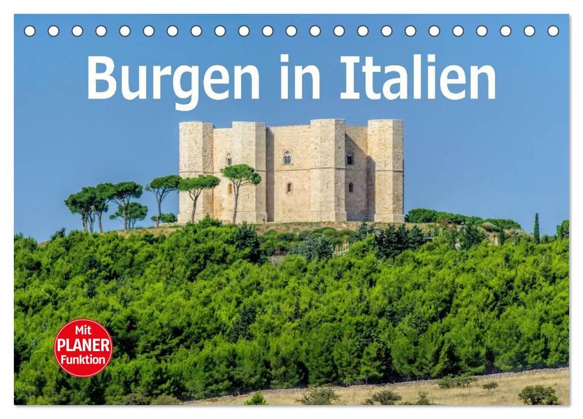 Burgen in Italien (Tischkalender 2027 DIN A5 quer) CALVENDO Monatskalender