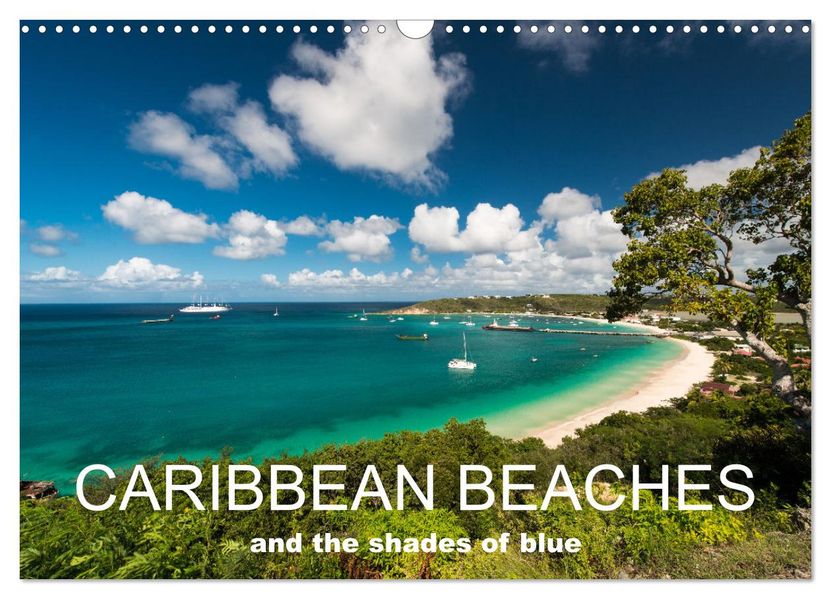 Caribbean beaches and the shades of blue (Wall Calendar 2027 DIN A3 landscape) CALVENDO 12 Month Wall Calendar