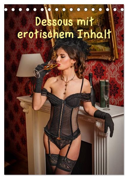 Dessous mit erotischem Inhalt (Tischkalender 2027 DIN A5 hoch) CALVENDO Monatskalender