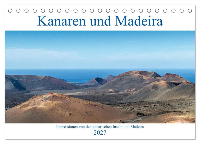 Kanaren und Madeira (Tischkalender 2027 DIN A5 quer) CALVENDO Monatskalender