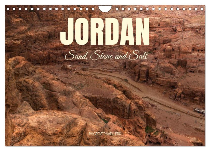 Jordan Sand Stone and Salt (Wall Calendar 2027 DIN A4 landscape) CALVENDO 12 Month Wall Calendar