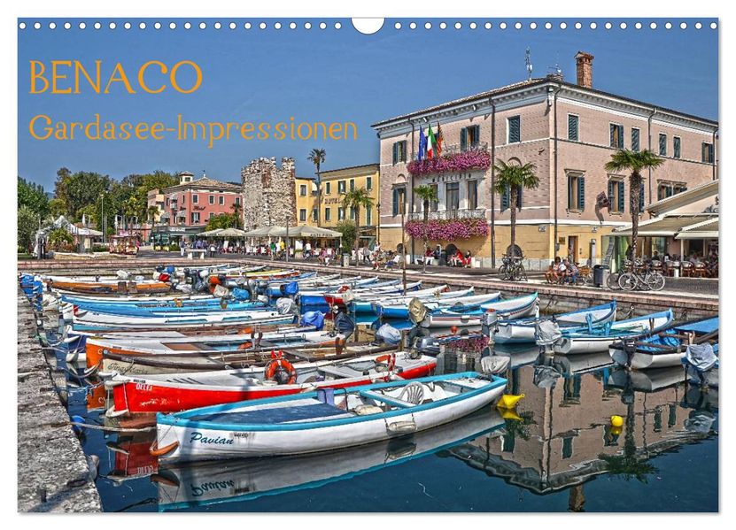 BENACO - Gardasee-Impressionen (Wandkalender 2027 DIN A3 quer) CALVENDO Monatskalender