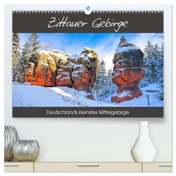 Zittauer Gebirge - Deutschlands kleinstes Mittelgebirge (hochwertiger Premium Wandkalender 2027 DIN A2 quer) Kunstdruck in Hochglanz