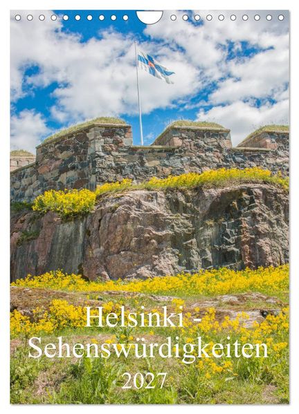 Helsinki - Sehenswürdigkeiten (Wandkalender 2027 DIN A4 hoch) CALVENDO Monatskalender