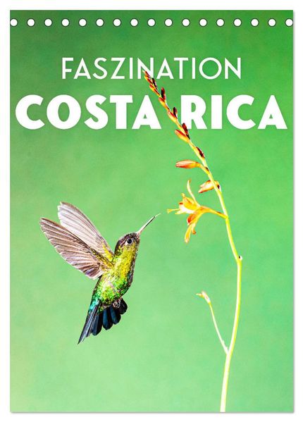Faszination Costa Rica (Tischkalender 2027 DIN A5 hoch) CALVENDO Monatskalender
