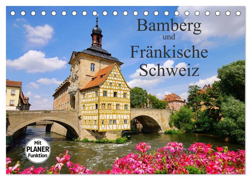Bamberg und Fränkische Schweiz (Tischkalender 2027 DIN A5 quer) CALVENDO Monatskalender