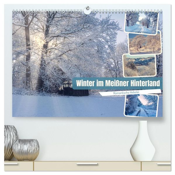Winter im Meißner Hinterland (hochwertiger Premium Wandkalender 2027 DIN A2 quer) Kunstdruck in Hochglanz