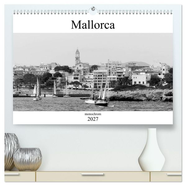 Mallorca monochrom (hochwertiger Premium Wandkalender 2027 DIN A2 quer) Kunstdruck in Hochglanz