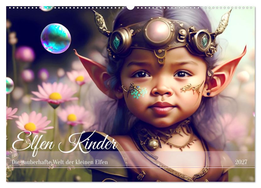Elfen Kinder - Die zauberhafte Welt der kleinen Elfen (Wandkalender 2027 DIN A2 quer) CALVENDO Monatskalender