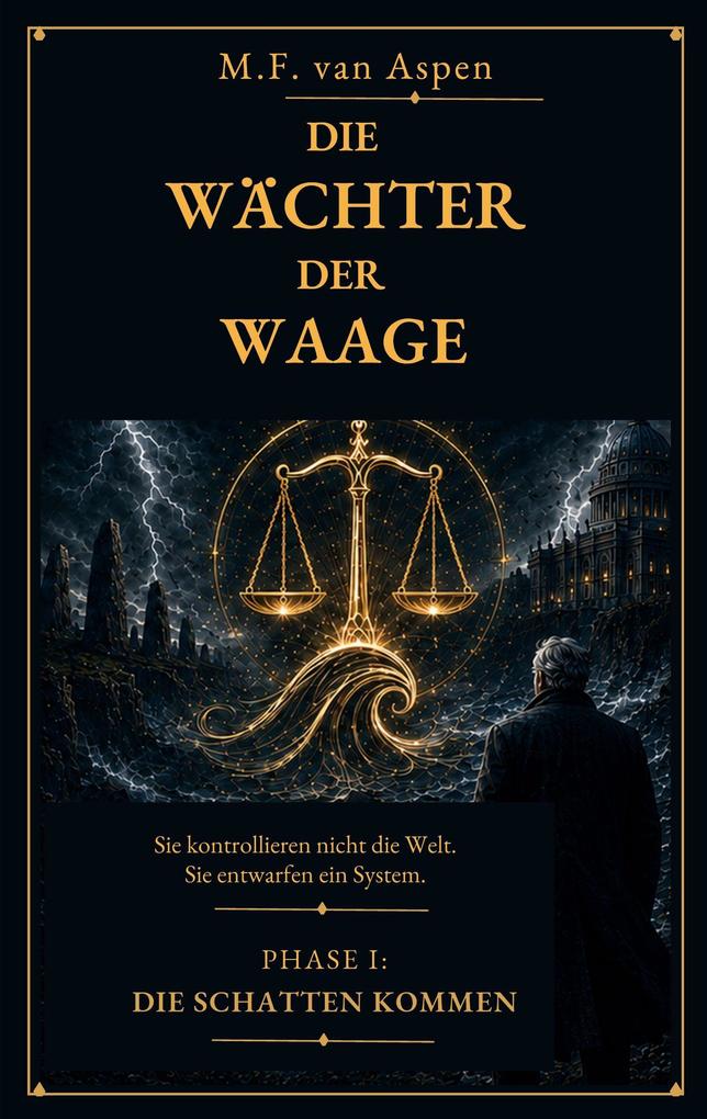 Die Wächter der Waage (1)