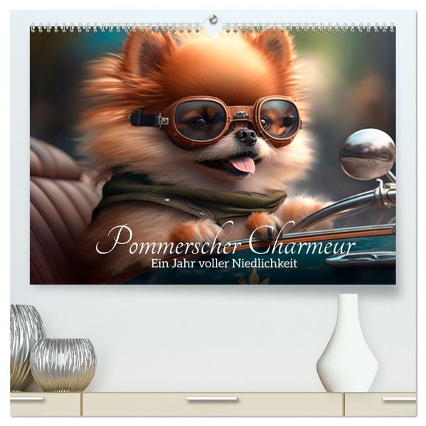Pommerscher Charmeur Ein Jahr voller Niedlichkeit (hochwertiger Premium Wandkalender 2027 DIN A2 quer) Kunstdruck in Hochglanz