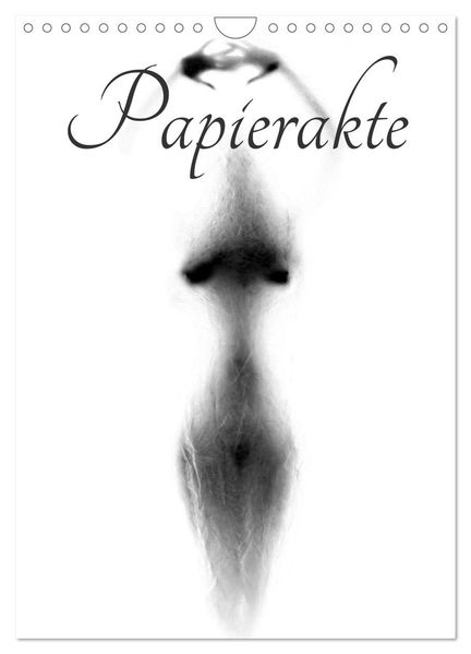 Papierakte (Wandkalender 2027 DIN A4 hoch) CALVENDO Monatskalender