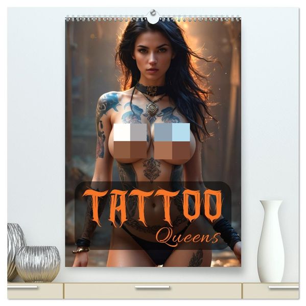 Tattoo Queens (hochwertiger Premium Wandkalender 2027 DIN A2 hoch) Kunstdruck in Hochglanz