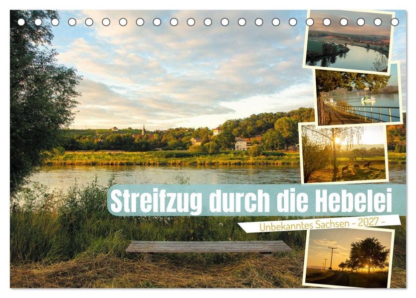 Streifzüge durch die Hebelei (Tischkalender 2027 DIN A5 quer) CALVENDO Monatskalender