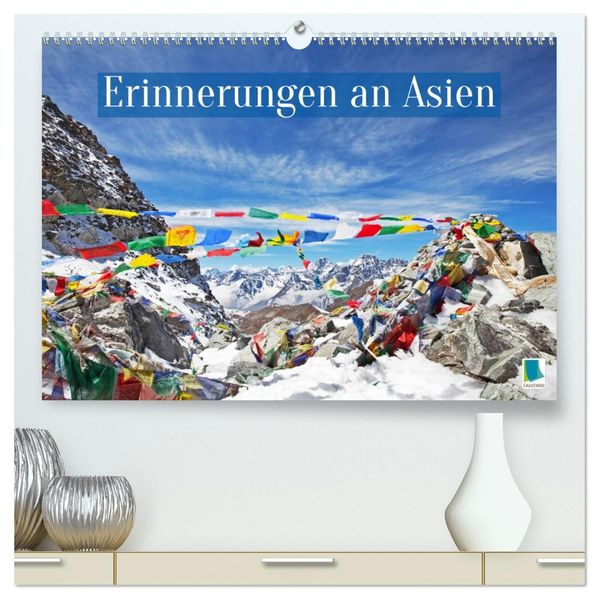 Erinnerungen an Asien (hochwertiger Premium Wandkalender 2027 DIN A2 quer) Kunstdruck in Hochglanz