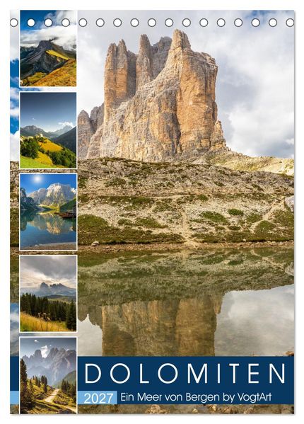 Dolomiten ein Meer aus Bergen by VogtArt (Tischkalender 2027 DIN A5 hoch) CALVENDO Monatskalender
