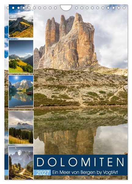 Dolomiten ein Meer aus Bergen by VogtArt (Wandkalender 2027 DIN A4 hoch) CALVENDO Monatskalender