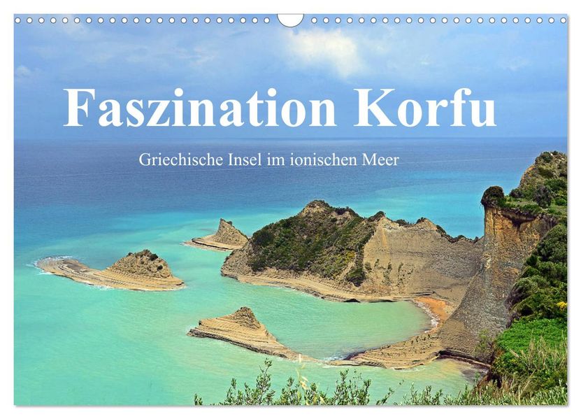 Faszination Korfu (Wandkalender 2027 DIN A3 quer) CALVENDO Monatskalender